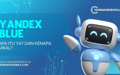 Apa Itu Yandex Blue yang Sering Disebut di Medsos?
