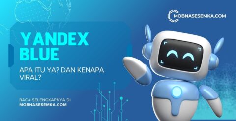 Apa Itu Yandex Blue Yang Sering Disebut Di Medsos apa-itu-yandex-blue-yang-sering-disebut-di-medsos