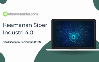 Keamanan Siber Industri 4.0 Berdasarkan Pedoman BSSN